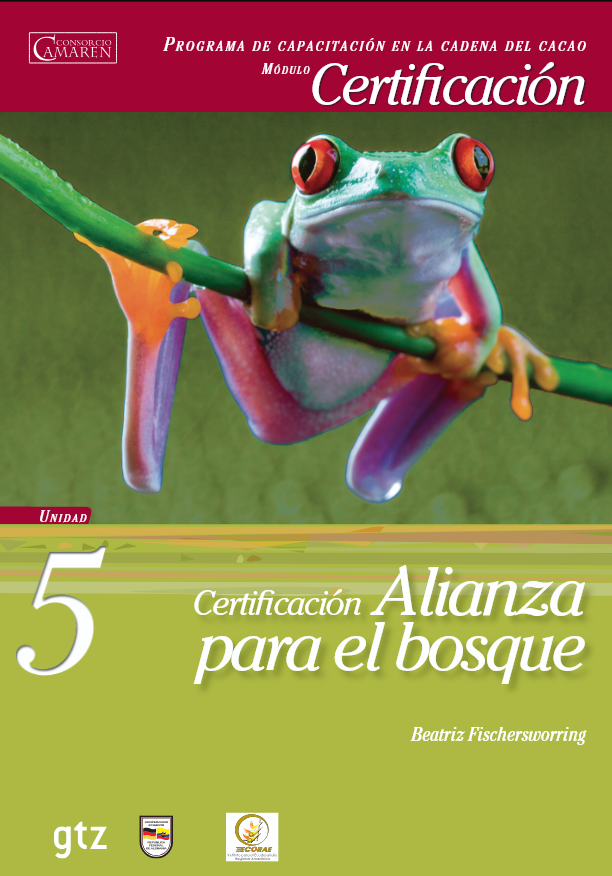 Unidad 5 Certificación alianza para el bosque